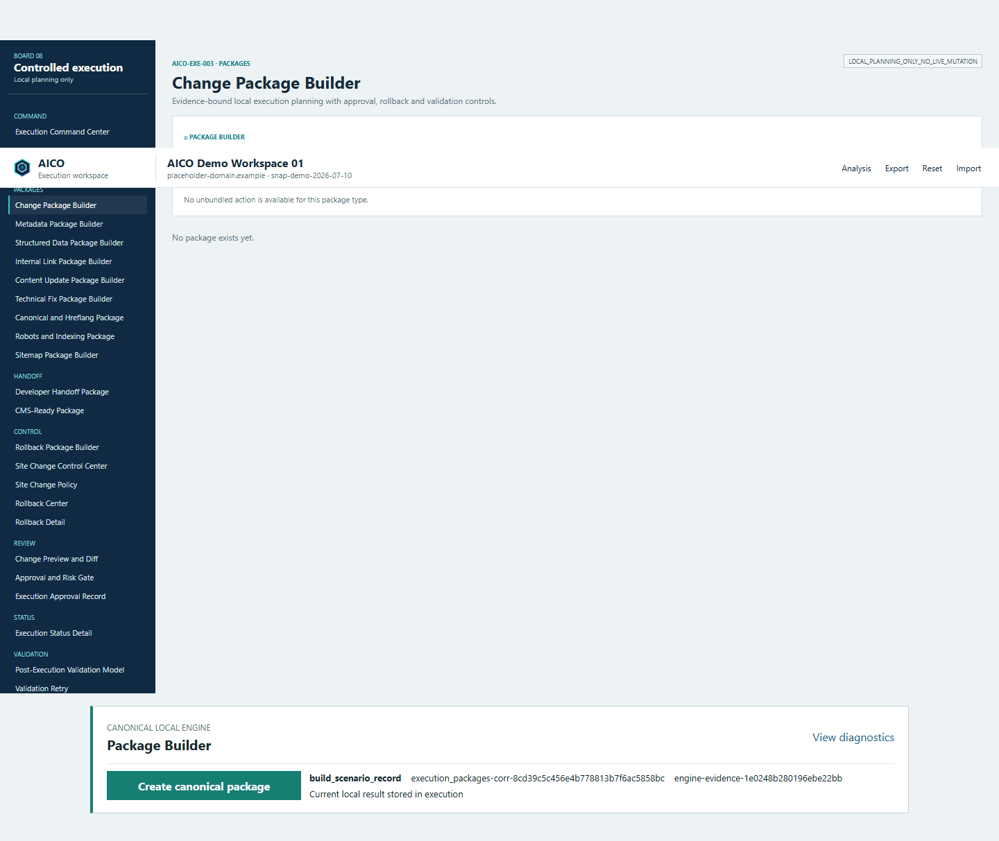 Noeral controlled execution package workspace
